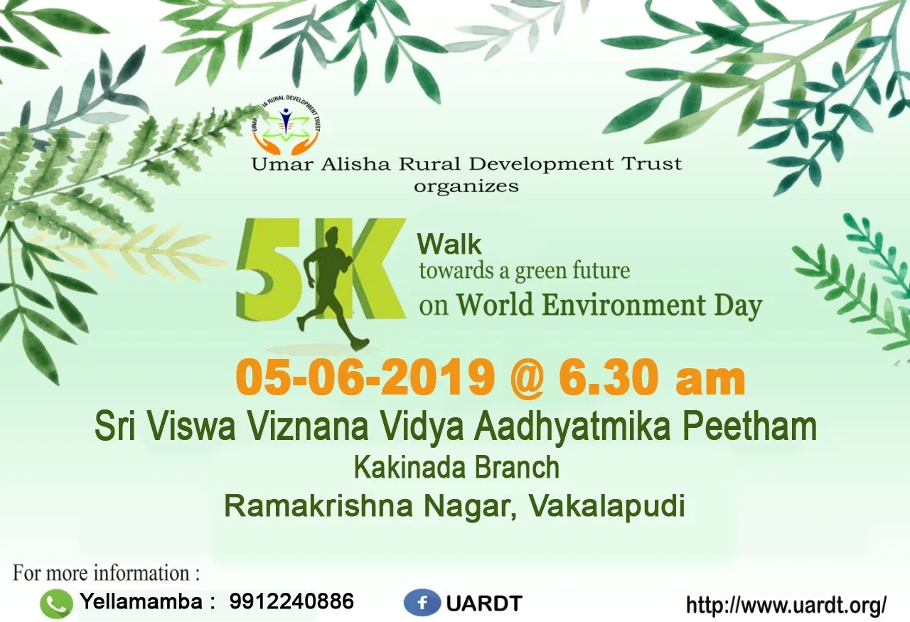 UARDT organizes 5K Walk on 5th June 2019 – World Environment Day, Kakinada